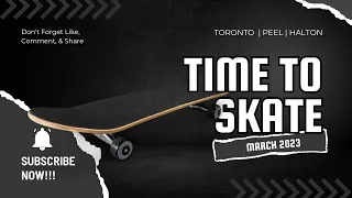 Skateboarding March 2023 Toronto CJ's Skateboard Park Month Recap Highlights
