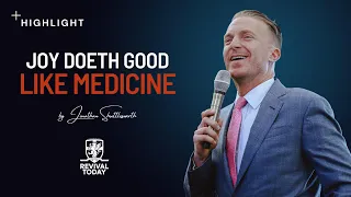 A joyful heart is good medicine!