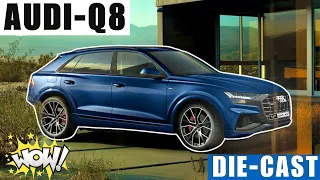 Audi Q8 Die-cast Car Scale Model Toy Unboxing | Model Audi Q8 Diecast Car | UAC COLLECTION