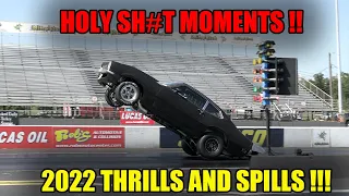 THRILLS AND SPILLS OF 2022 WRECKS WHEELIES AND MORE !!