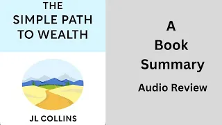 The Simple Path to Wealth by L.J Collins A book summary