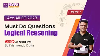 Ace AILET 2023 | Must Do Logical Reasoning Questions | AILET Logical Reasoning Preparation | Part 1