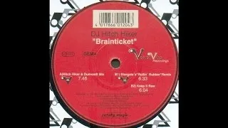 DJ Hitch Hiker ‎– Brainticket (Hitch Hiker & Dumondt Mix)