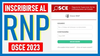 ¿Cómo inscribirse en el Registro Nacional de Proveedores del Estado RNP - OSCE 2023? Paso a Paso