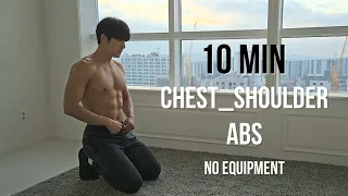 Chest. Shoulder & Six Pack ABS Workout at Home (No Equipment)