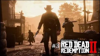 Red Dead Redemption 2 прохождение часть 3 глава 3 ps4 pro.