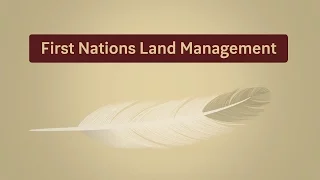 First Nations Land Management