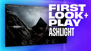 🌒 First Look + Walkthrough | Ashlight by Native Instruments