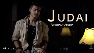 Sid Arora - Judai (Cover)