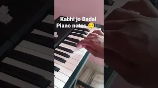 kabhi jo Badal Barse piano tutorial and notes😌 by sipun sahu/Arijit Singh #shorts #shortvideo