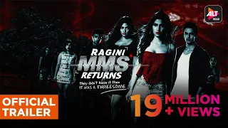 RAGINI MMS RETURNS | Uncensored | Official Trailer (HD) | #RaginiIsBack #ALTBalajiOriginal