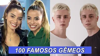 100 FAMOSOS QUE TEM IRMÃOS GÊMEOS E VOCÊ NÃO SABIA