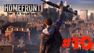 Homefront The Revolution Часть 10 Оружие толпы