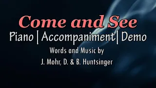 Come and See | Piano | Accompaniment