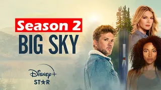 Big Sky Season 2 (2022) |  ABC,Katheryn Winnick, Release Date,  Plot,Ending, News, | upcoming series