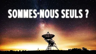 Détecter des Civilisations Extraterrestres – Scientifiction #4