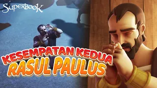 KISAH RASUL PAULUS - KESEMPATAN KEDUA RASUL PAULUS | SUPER ANIMASI SUPERBOOK FULL