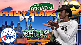 PHILLY SLANG PT.1😎🔥…