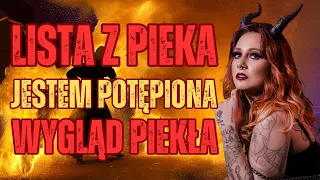 LIST Z PIEKŁA – Jestem Potępiona! Dowiedź się, JAK WYGLĄDA PIEKŁO! Świadectwo Wiary – Życie po Życiu