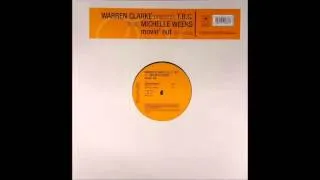 Warren Clarke pres TBC feat Michelle Weeks - Movin Out (Andrea Bertolini Club Mix)