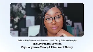 What is the Differences Between Attachment Theory and Psychodynamic Theory || Psychology