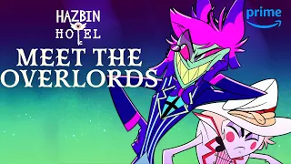 Get to Know the Overlords | Hazbin Hotel | Prime Video