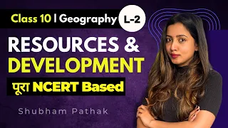 Resources and Development Full Chapter Part 2 | CBSE Class 10 Geography| Shubham Pathak #class10sst