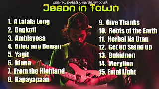 Jayson In Town Non-Stop (Dagkoti, Idana, Yagit, & More) Oriental Films All-Week Playlist