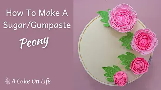 How To Make A Sugar Peony Flower - Easiest Peony Ever Cutter - Gumpaste Peony Tutorial