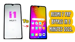 Redmi 7 FRP BYPASS without PC |  New process 2023. | Unlock Redmi phone in 5 minutes.