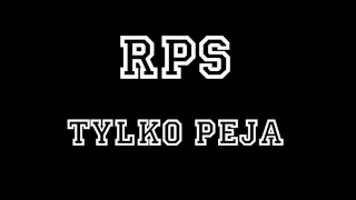 RPS - Tylko PEJA [PARIAS DISS]