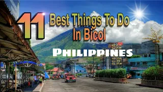11 Best Things To Do In Bicol Philippines.