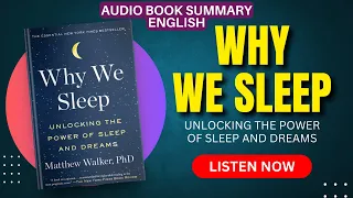 WHY WE SLEEP by Matthew Walker Audiobook |  Book Summary in English