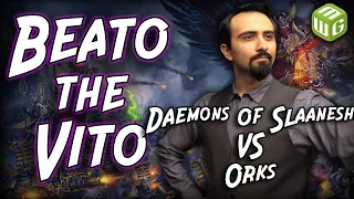 Daemons of Slaanesh vs Orks Warhammer 40k Battle Report - Beato the Vito Ep. 27.5