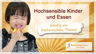 🦋 Hochsensible Kinder HSK und Essen