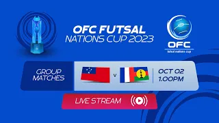 Samoa vs New Caledonia - OFC FUTSAL Nations Cup 2023