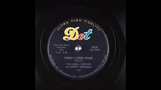 The Dell-Vikings - When I Come Home 1957