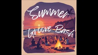 Summer Groove Bash