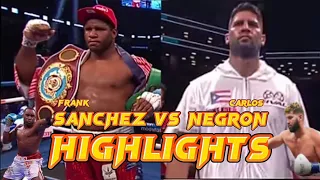 FRANK SANCHEZ VS CARLOS NEGRON BOXING HIGHLIGHTS 🥊