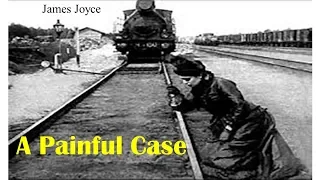 Learn English Through Story - A Painful Case by James Joyce