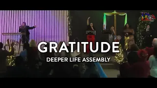 Gratitude | Deeper Life Assembly | New Year's Eve 2023