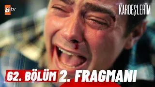 Kardeşlerim 62. Bölüm 2. Fragmanı | '' Ölürse kurtulamazsın parmak izin var" @atvturkiye