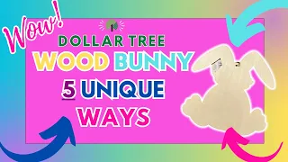 Everyone Will Be Buying These Dollar Tree Wood Bunnies for these Adorable DIYs -Craft Ideas #easter