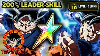 200% LEADER SKILL! 100% STR LR ULTRA INSTINCT GOKU LEVEL 10 LINKS! Dragon Ball Z Dokkan Battle