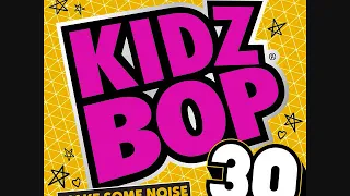 Kidz Bop Kids-Make Some Noise