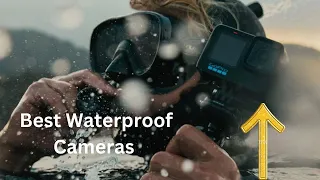Top 5 Best Waterproof Cameras 2024