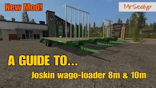 Farming Simulator 17 PS4: A Guide to... Joskin wago-loader 8m & 10m (New Mod)