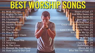 🔴Best Praise and Worship Songs 2023 ✝️Top 100 Christian Gospel Songs Of All Time - Praise & Worship