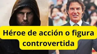 Tom Cruise: ¿héroe de acción o figura controvertida? Un análisis profundo