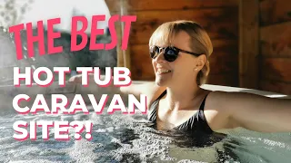 Hot Tub Caravan Site | A Next Level Pitch!